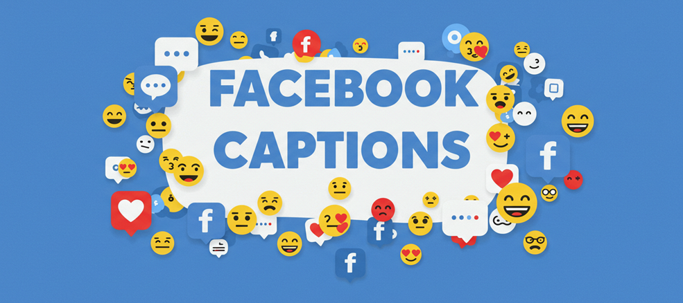 Facebook captions